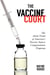 The Vaccine Court - The Dark Truth of America's Vaccine Injury Compensation Program