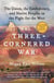 The Three-Cornered War - The Union, the Confederacy, and Native Peoples in the Fight for the West