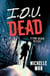 I.O.U. Dead - Keno Kalder Mystery