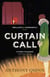 Curtain Call - Now adapted into a major film as THE CRITIC starring Ian McKellan