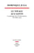 Le Voyage aux saints. Les pèlerinages dans l'Occident moderne (XVe-XVIIIe siècle) - Les pèlerinages dans l'Occident moderne (XVe-XVIIIe siècle)