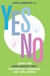 Yes/No - Using the Arm-length Test for Instant Answers and Wellbeing