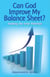 Can God Improve My Balance Sheet
