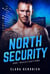 North Security And Investigations:  Complete Series - North Security And Investigations