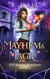 Mayhem and Magic - RIP Magic Academy Paranormal Romance Series, #3