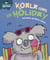 Koala Goes on Holiday - A funny, charming first introduction to the idea of being away from home