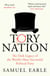 Tory Nation - The Dark Legacy of the World's Most Successful Political Party