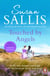 Touched By Angels - a compelling wartime saga capturing the lives and loves of three young women by bestselling author Susan Sallis