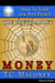 The Truth About Money: How To Find Joy And Peace (2nd Edition) - The Truth Trilogy, #4