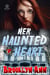 Her Haunted Heart - B Mine, #2