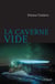 La Caverne vide - Thriller dystopique
