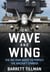 On Wave and Wing - The 100 Year Quest to Perfect the Aircraft Carrier