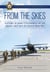 From the Skies - Australian air power in humanitarian aid and disaster relief since the Second World War