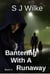 Bantering With A Runaway - Banter Series, #5