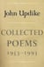 Collected Poems of John Updike, 1953-1993