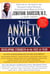 The Anxiety Book - Developing Strength in the Face of Fear