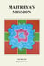 Maitreya’s Mission - Volume One