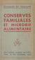 Conserves familiales et microbie alimentaire