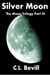Silver Moon (Moon Trilogy Part III) - Moon Trilogy, #3