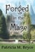 Forged in the Maze - Book one of the Forged  series, #1