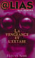 La Vengeance et l'extase