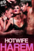 Hotwife Harem #9: Clara - Hotwife Harem, #9