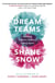 Dream Teams - Working Together Without Falling Apart