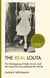 The Real Lolita - The Kidnapping of Sally Horner and the Novel that Scandalized the World