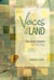 Voices of the Land - The Seed Savers and Other Plays