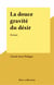 La douce gravité du désir - Roman