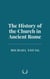 The History of the Church in Ancient Rome