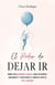 El Poder de Dejar Ir: Rompe con Relaciones Tóxicas, Sana tus Heridas Emocionales y Redescubre el Poder de Vivir en Paz y Libertad