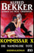 Alfred Bekker Kommissar X #10: Die namenlose Tote