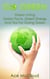 Go Green: Green Living: Green Facts, Green Energy And Tips For Going Green