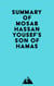 Summary of Mosab Hassan Yousef's Son of Hamas