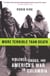 More Terrible Than Death - Drugs, Violence, and America's War in Colombia