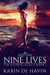 Nine Lives--Part One - The Katran Legacy, #1