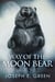 Way of the Moon Bear - The Moon Bear Trilogy, #1