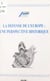 La défense de l'Europe : une perspective historique