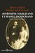 Joséphine Marchand et Raoul Dandurand - Amour, politique et féminisme
