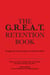 The G.R.E.A.T. Retention Book
