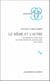 Le Même et l'Autre - Quarante-cinq ans de philosophie française (1933-1978)