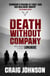 Death Without Company - The thrilling second book in the best-selling, award-winning series - now a hit Netflix show!