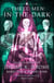 Three Men in the Dark - Tales of Terror by Jerome K. Jerome, Barry Pain and Robert Barr