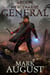 Arcane Mercenaries: General - Arcane Mercenaries, #2