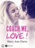 Coach me, Love !