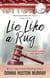Lie Like a Rug - A Ginger Barnes Cozy Mystery, #7