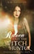 The Raven and The Witch Hunter: Honeymoon and Full Moon Blues - The Raven and the Witch Hunter, #4
