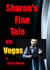 Sharon's Fine Tale OTK Vegas - Sharon's Tales OTK, #2