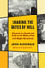 Shaking the Gates of Hell - A Search for Family and Truth in the Wake of the Civil Rights Revolution